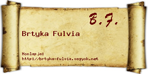 Brtyka Fulvia névjegykártya